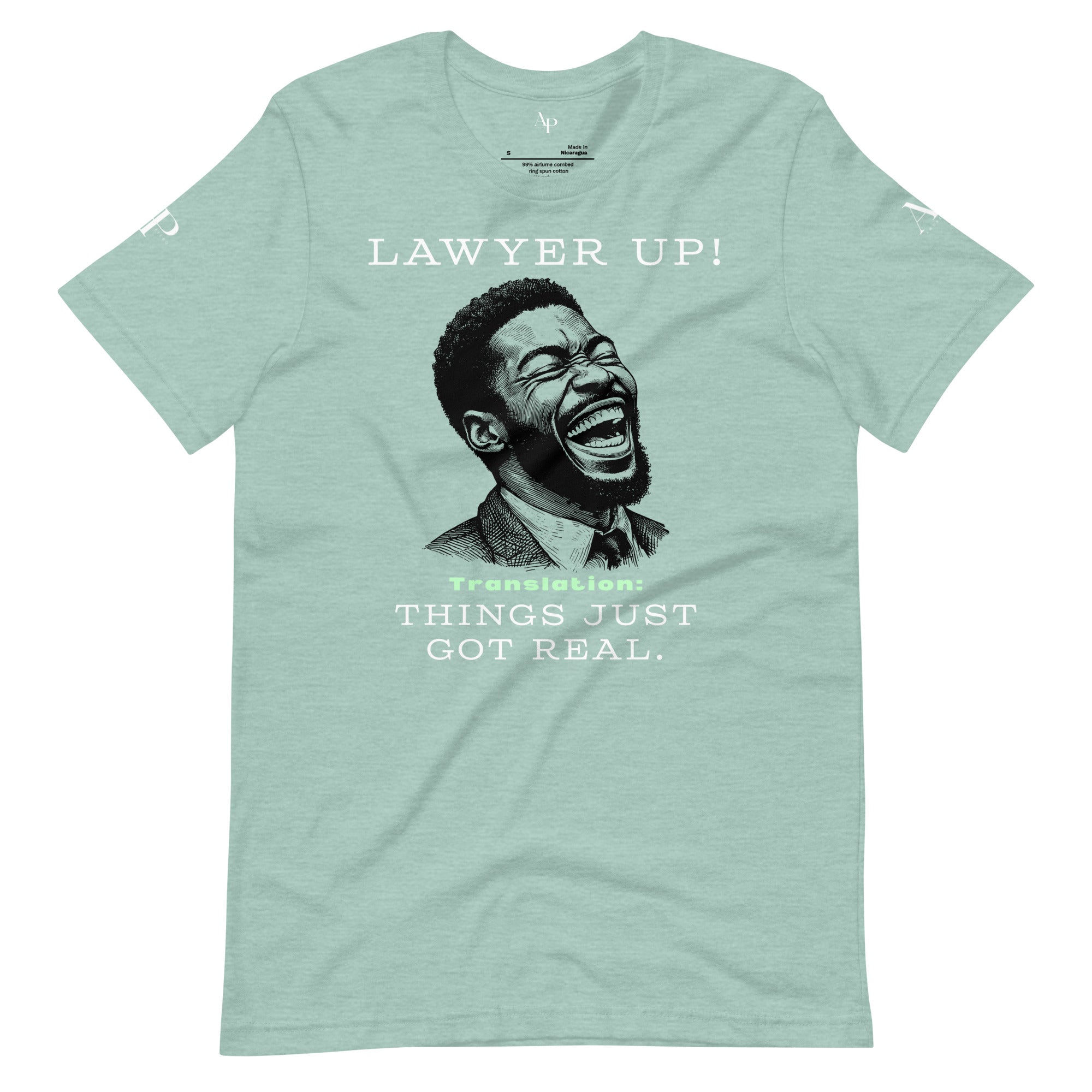 Lawyer Up! T-Shirt