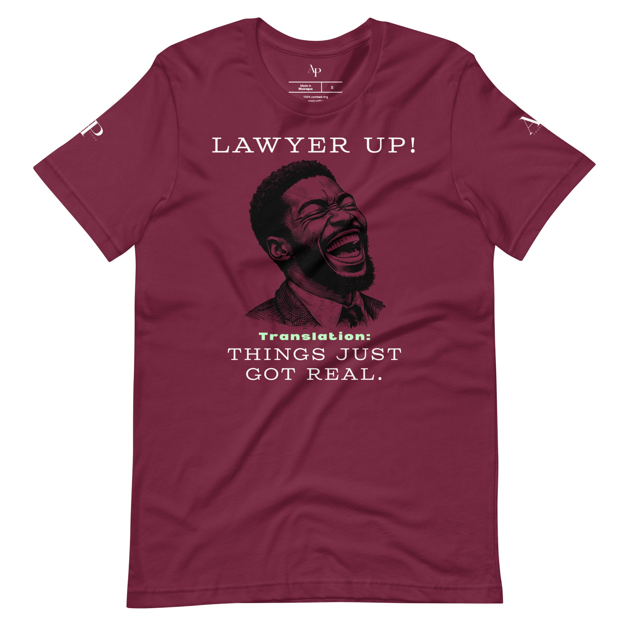 Lawyer Up! T-Shirt