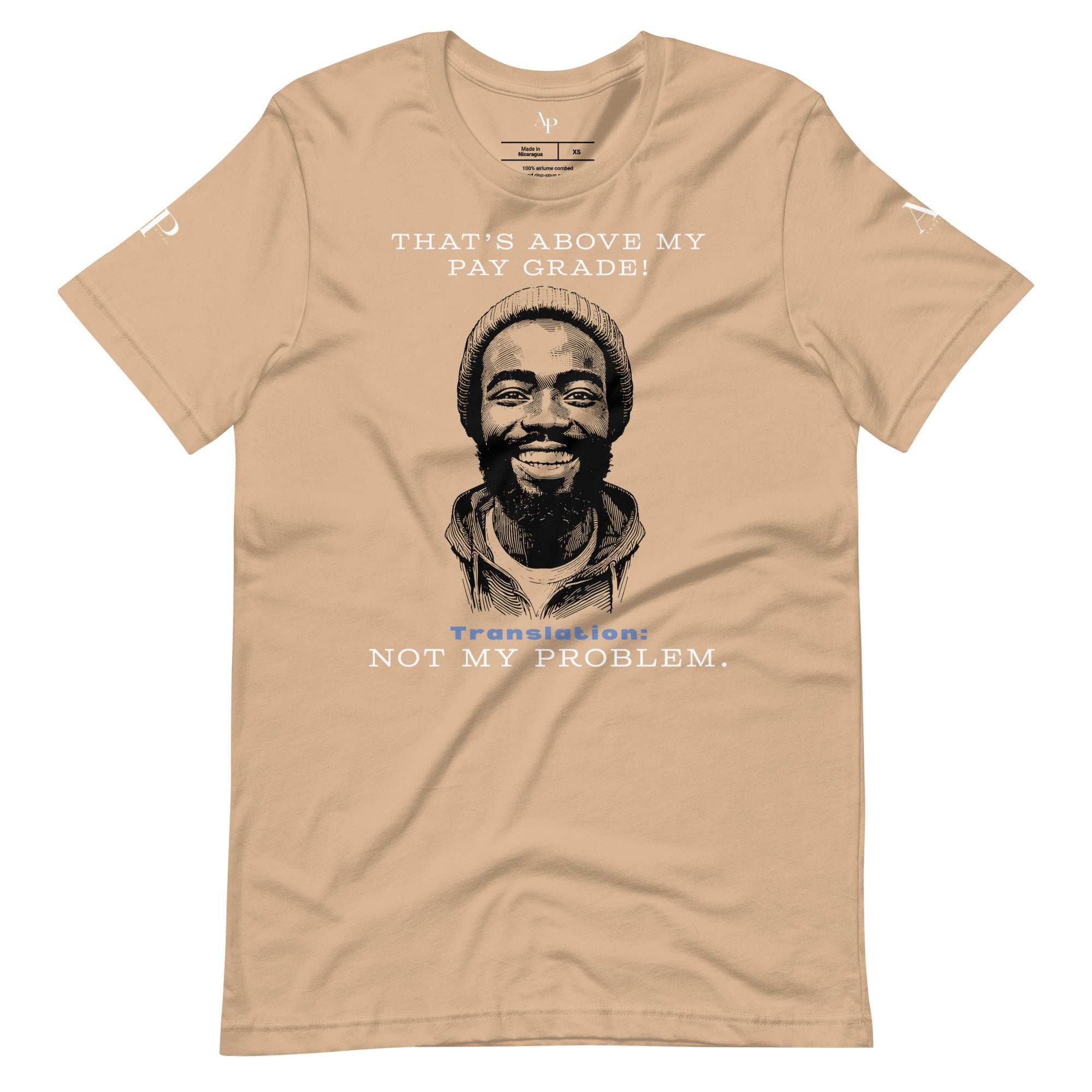 Not My Problem T-Shirt
